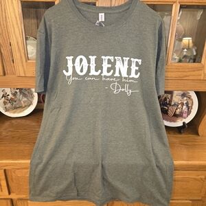Jolene you can have him tee